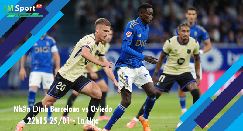 Đội hình dự kiến trước trận Barcelona vs Oviedo