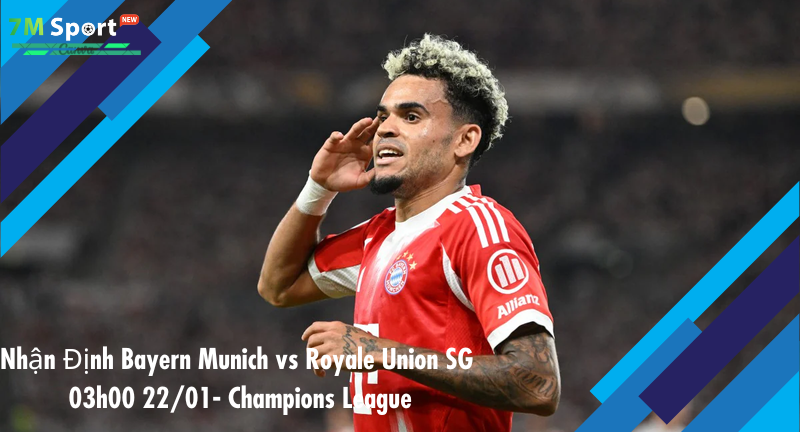 Đội hình dự kiến trước trận Bayern Munich vs Royale Union SG Đội hình dự kiến trước trận Bayern Munich vs Royale Union SG